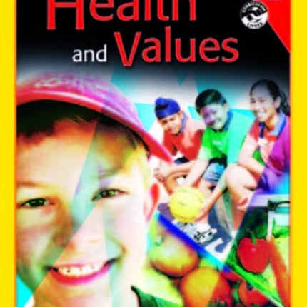 Primary Health and Values: Book A: Ages 5-6 Years