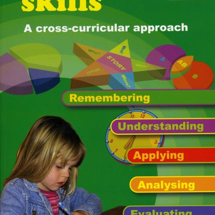 Thinking Skills - Lower Primary: A Cross-curricular Approach