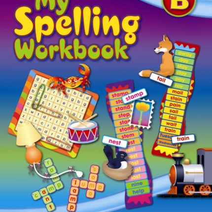My Spelling Workbook B