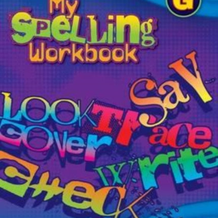 My Spelling Workbook G