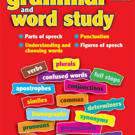 Primary Grammar and Word Study: Parts of Speech, Punctuation, Understanding and Choosing Words, Figures of Speech: Bk. C