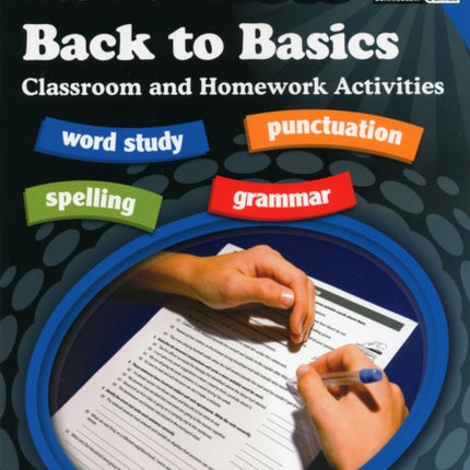 English Homework: Back to Basics Activities for Class and Home: Bk. G