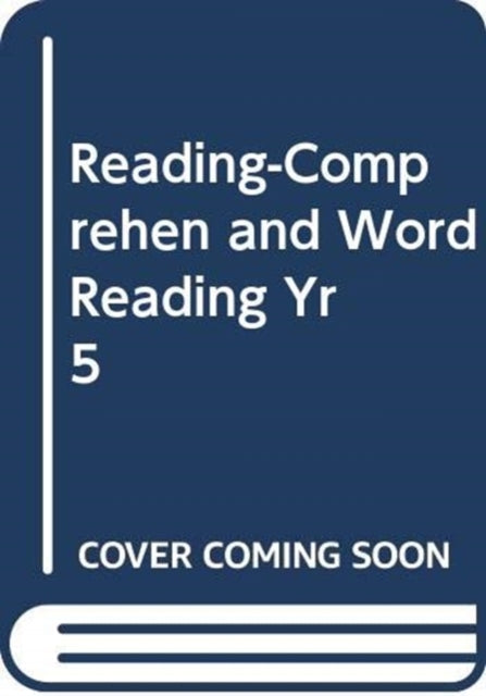 READINGCOMPREHEN AND WORD READING YR 5