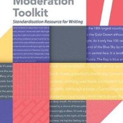 Teacher's Moderation Toolkit: Standardisation Resource for Teachers: Book 1