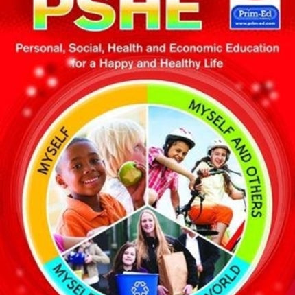 Primary PSHE Book D: Personal, Social, Health and Economic Education for a Happy and Healthy Life