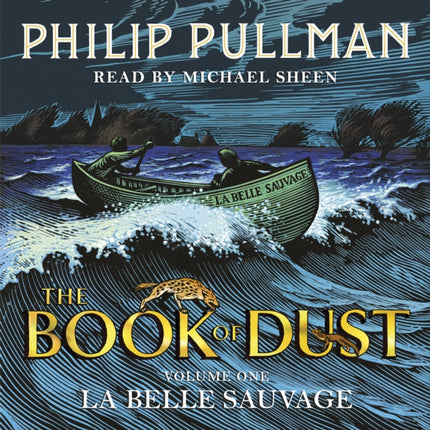 La Belle Sauvage: The Book of Dust Volume One: From the world of Philip Pullman's His Dark Materials - now a major BBC series