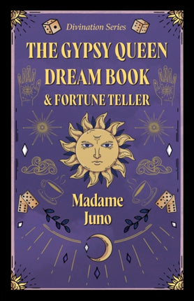 The Gypsy Queen Dream Book And Fortune Teller (Divination Series)