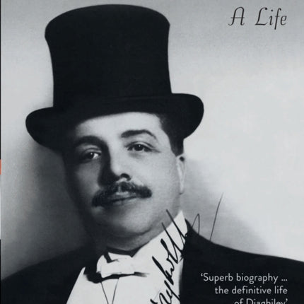 Diaghilev: A Life