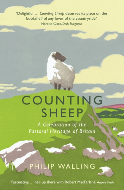 Counting Sheep: A Celebration of the Pastoral Heritage of Britain