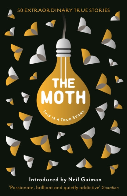 The Moth: This Is a True Story