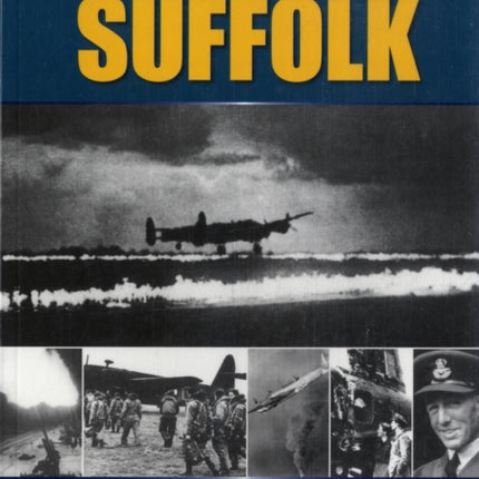 Heroes of Bomber Command: Suffolk