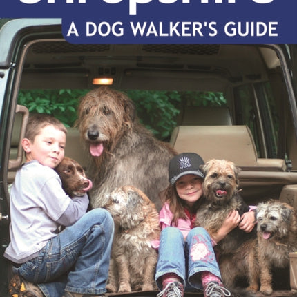 Shropshire: A Dog Walker's Guide