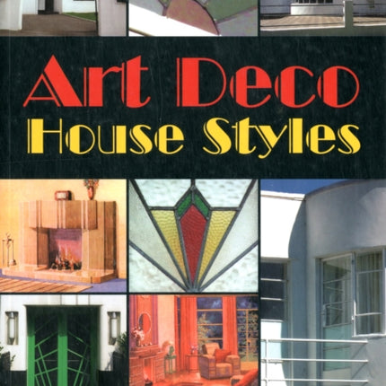 Art Deco House Styles