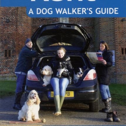 Kent - a Dog Walker's Guide