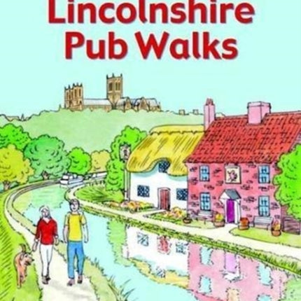 Guide to Lincolnshire Pub Walks