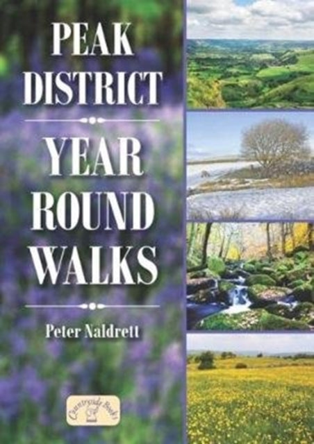 Peak District Year Round Walks