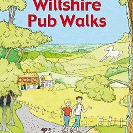 Guide To Wiltshire Pub Walks: 20 Pub Walks