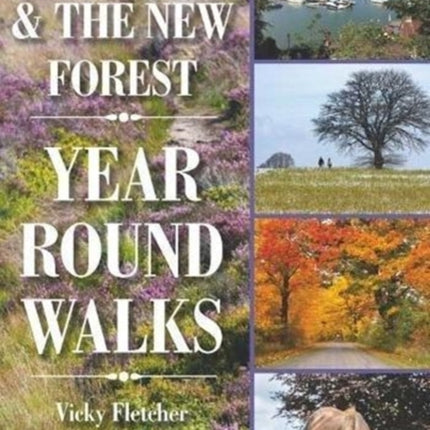 Hampshire & The New Forest Year Round Walks