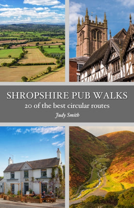 Shropshire Pub Walks: 20 of the best circular walks