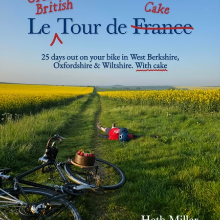 Le Great British Tour de Cake