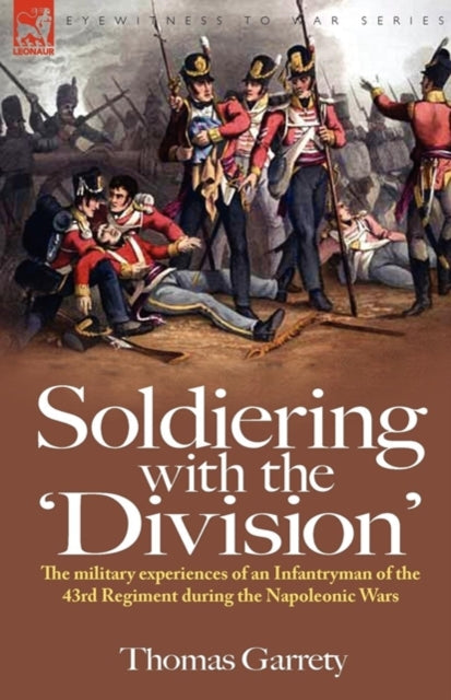 Soldiering with the 'Division': The Military