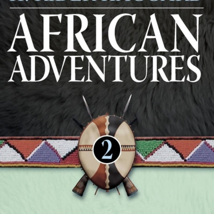 African Adventures: 2-The People of the Mist,