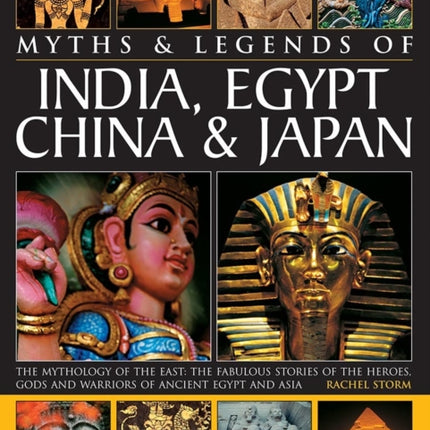 Myths & Legends of India, Egypt, China & Japan