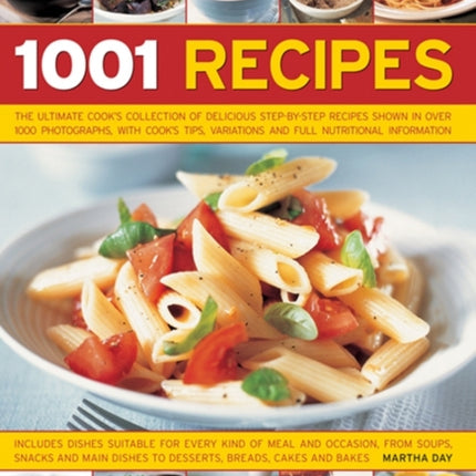 1001 Recipes: The Ultimate Cook's Collection of