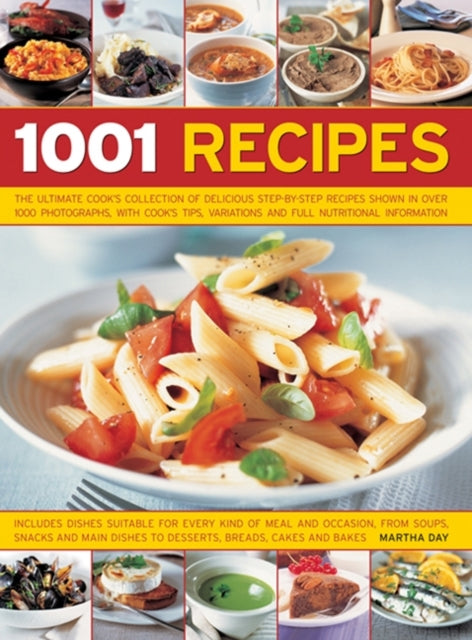 1001 Recipes: The Ultimate Cook's Collection of