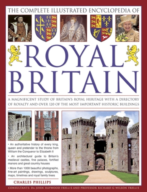 The Complete Illustrated Encyclopedia of Royal