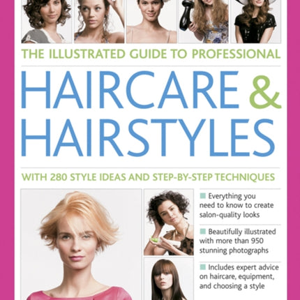 Illustrated Guide to Professional Haircare & Hairstyles