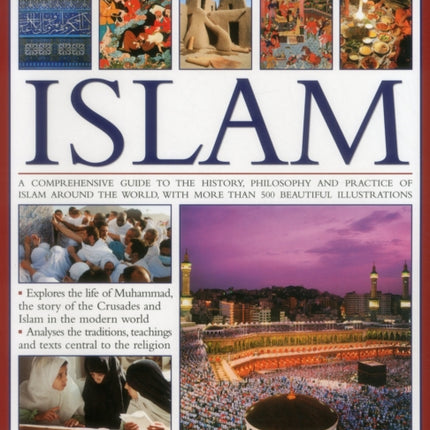 Complete Illustrated Guide to Islam