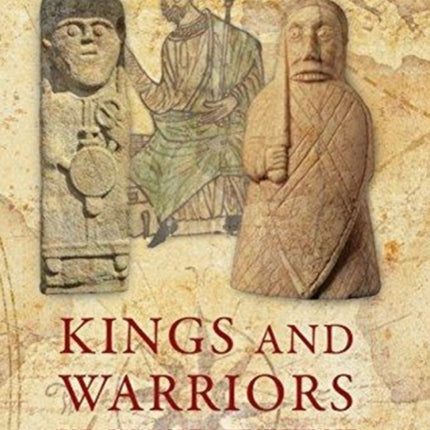 King and Warrior in Early North-West Europe