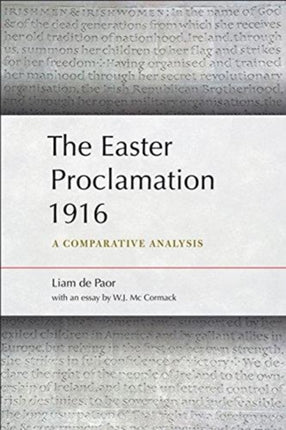 The Easter Proclamation 1916: A Comparative Analysis