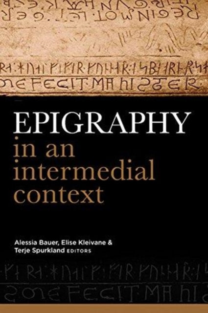 Epigraphy in an intermedial context