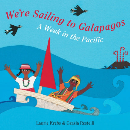 Were Sailing to Galapagos