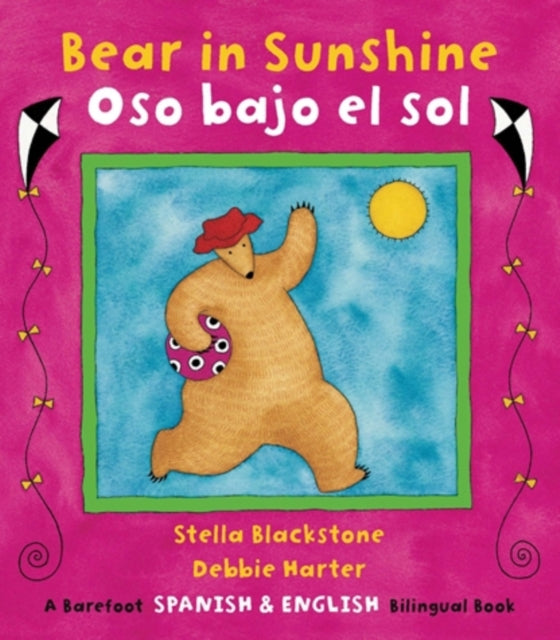 Bear in Sunshine Bilingual Spanish Barefoot