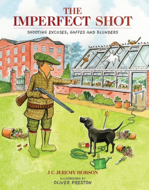 The Imperfect Shot: Shooting Excuses, Gaffes and Blunders