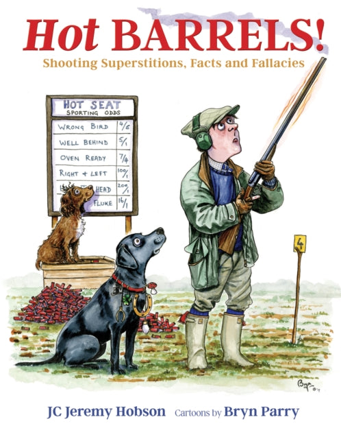 Hot Barrels!: Shooting Superstition, Facts and Fallacies