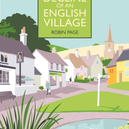 The Decline of an English Village