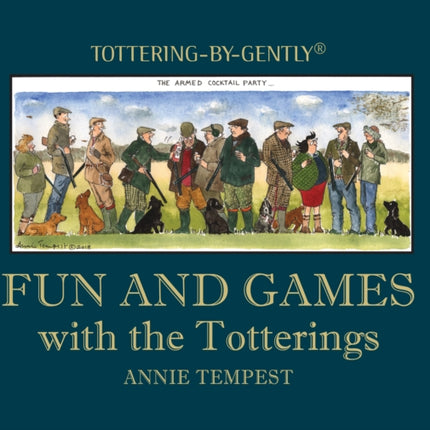 Fun and Games with the Totterings