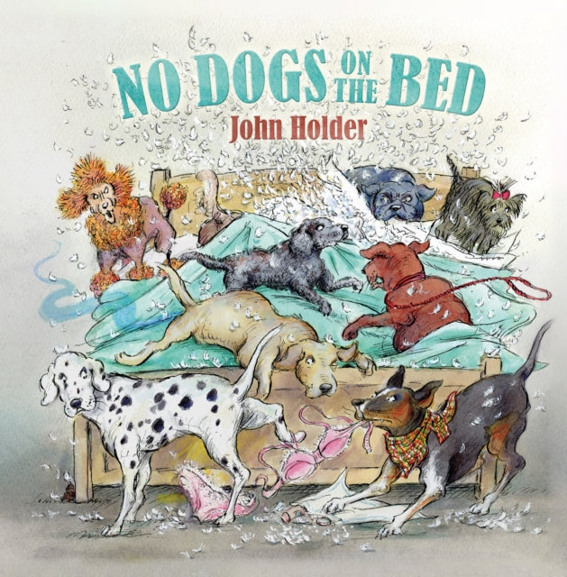 No Dogs on the Bed