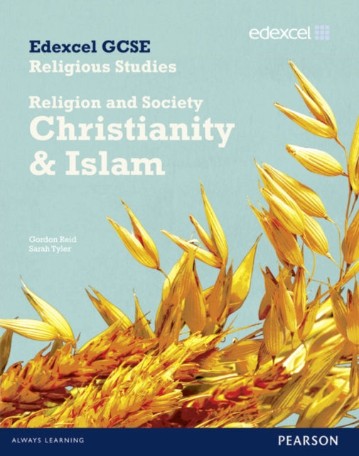 Edexcel GCSE Religious Studies Unit 8B Religion  Society  Christianity  Islam Stud Bk