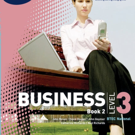 BTEC Level 3 National Business Student Book 2