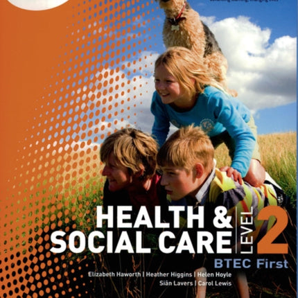 BTEC Level 2 First Health and Social Care Student