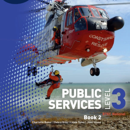 BTEC Level 3 National Public Services Student