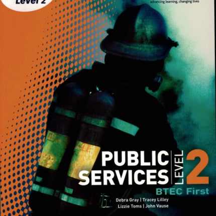 BTEC Level 2 First Public Services Student Book