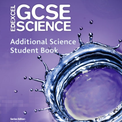 Edexcel GCSE Science Additional Science Student Book