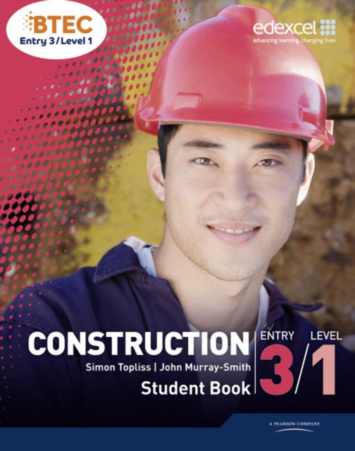 BTEC Entry 3/Level 1 Construction Student Book