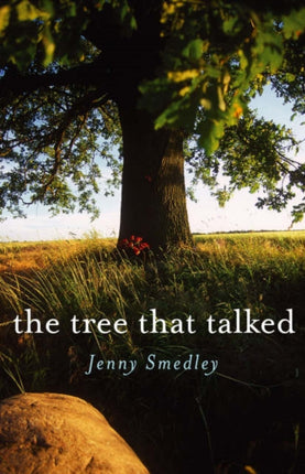 Tree That Talked, The